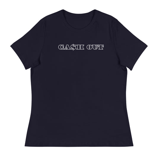 Cash Out T-shirt | Women